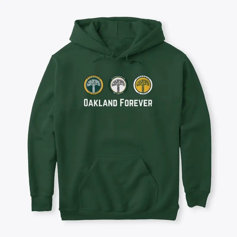 Oakland Forever (White Text)