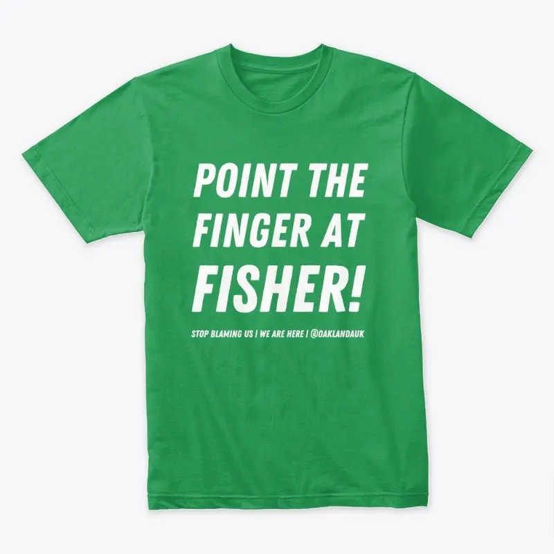 Point The Finger At Fisher